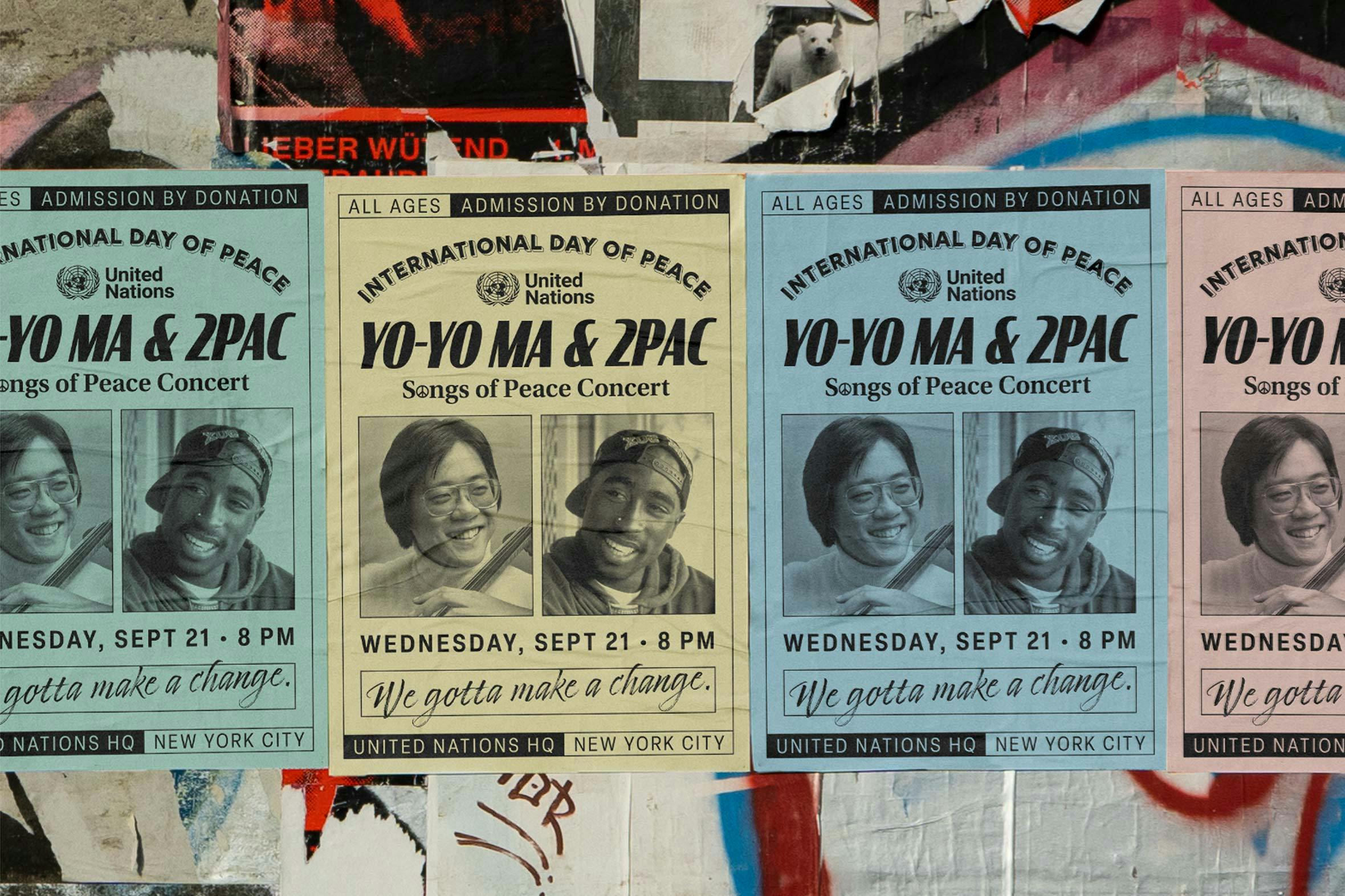 Mockup of conceptual street posters promoting a fictional concert featuring Yo Yo Ma and Tupac Shakur. In this make believe concert scenario, Ma and Shakur join forces to celebrate International Day of Peace which is recognized annually on September 21st through their impactful music.